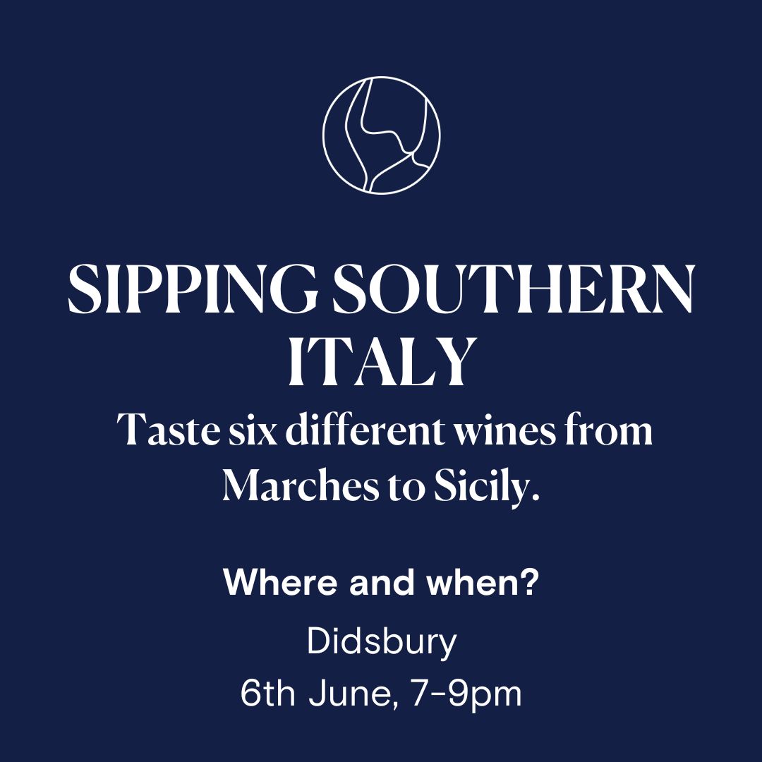 Sipping Southern Italy at Didsbury, 6th June
