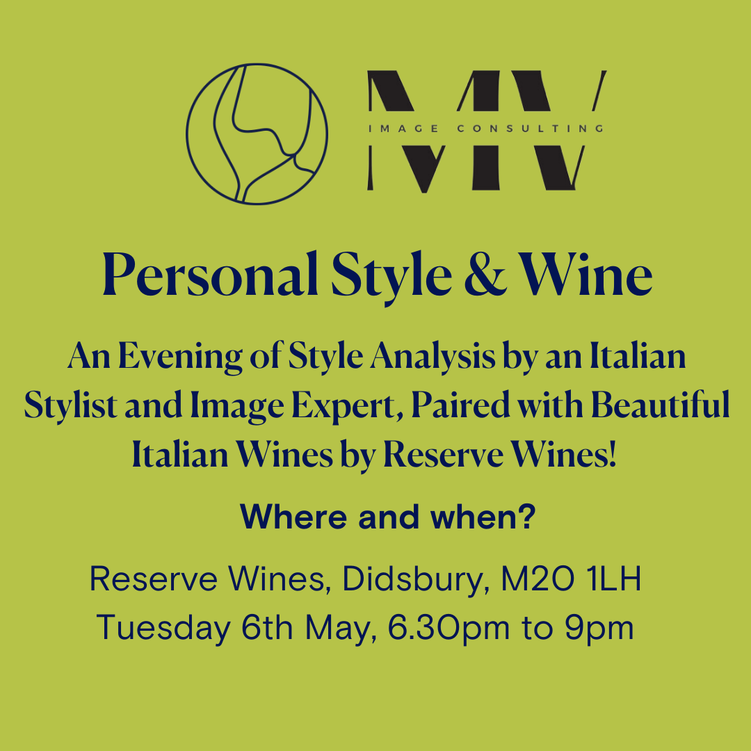 Personal Style &amp; Wine at Didsbury, 6th May.