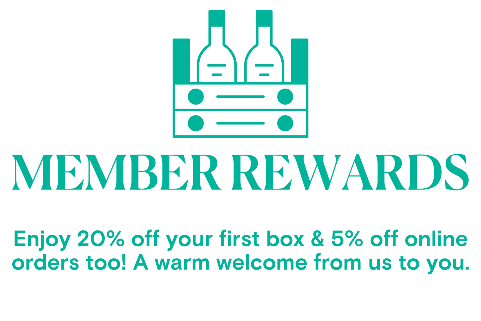 Promotional text for member rewards with a graphic of bottles in a box on a white background.