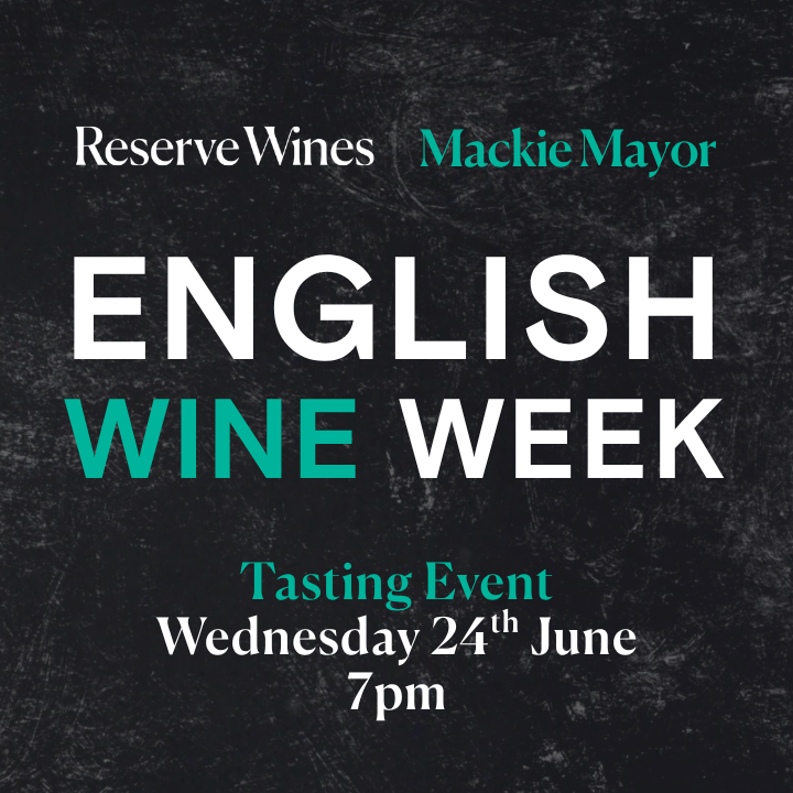 Best of England, for English Wine Week at Mackie Mayor - 24th June 2026
