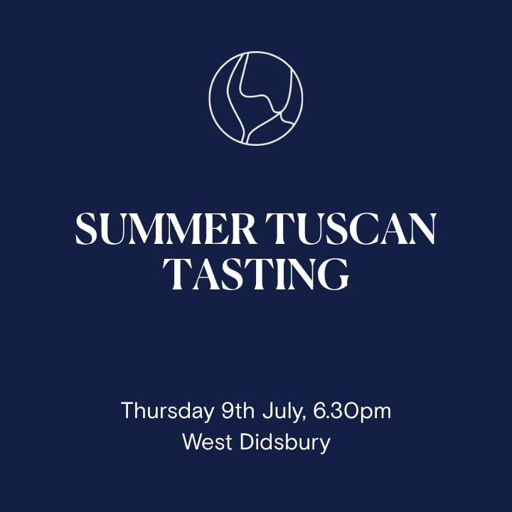 Summer Tuscan Tasting at Didsbury, 9th July 2026