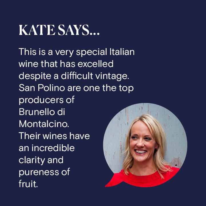 Kate Goodman gives her opinion on San Polino, Brunello di Montalcino Riserva