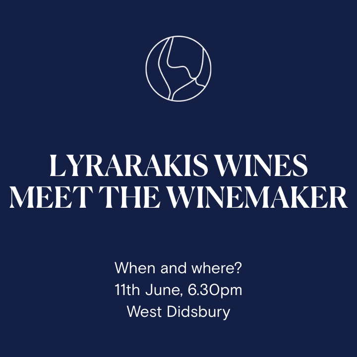 Lyrarakis Wines - Meet the Winemaker at Didsbury, 11th June