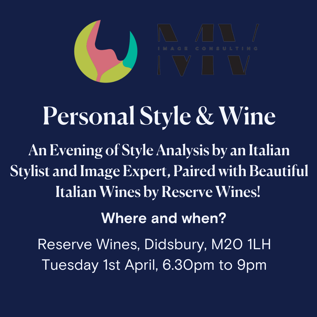 Personal Style &amp; Wine at Didsbury, 1st April.