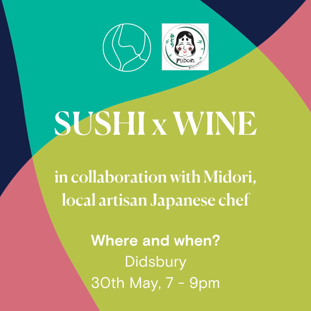 Sushi x Wine Tasting at Didsbury, 30th May