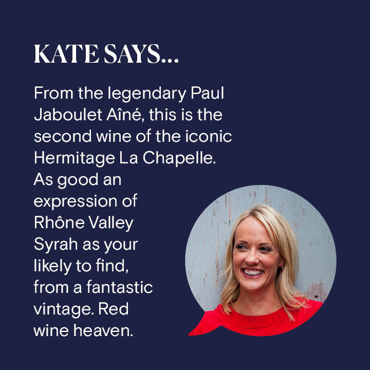 Kate Goodman gives her opinion on Paul Jaboulet Aine, Hermitage La Petite Chapelle 2010