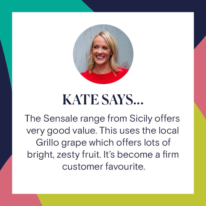 Reserve Wines Sensale Grillo Organic 2021 Kate Says &quot;The Sensale range from Sicily offers very good value. This uses the local Grillo grape which offers lots of bright, zesty fruit. It&#39;s become a firm customer favourite.&quot;